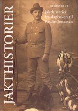 "Jakthistorier : jakthistorier fra dagboken til Paulus Jonassen"