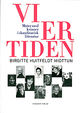 Cover photo:Vi er tiden : møter med kvinner i skandinavisk litteratur