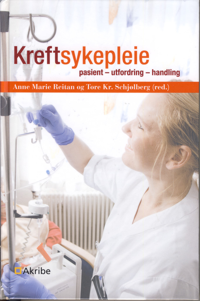 Kreftsykepleie : pasient, utfordring, handling