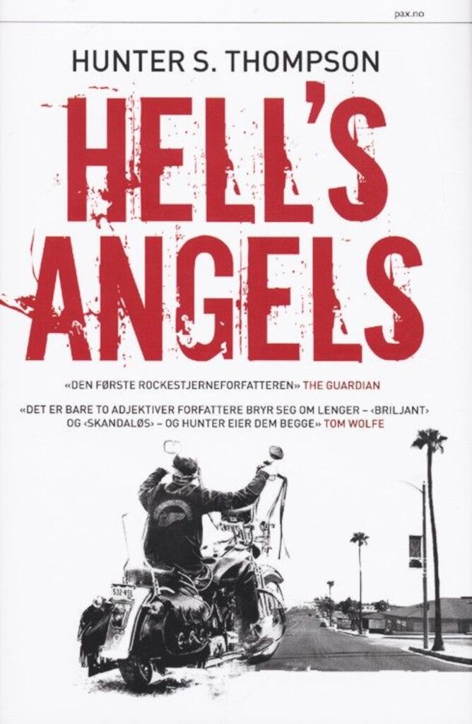 Hell's Angels : den ville og voldsomme historien om de lovløse motorsykkelgjengene
