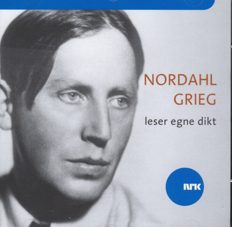 Nordahl Grieg leser egne dikt