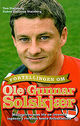 Omslagsbilde:Fortellingen om Ole Gunnar Solskjær : måljegeren som ble en levende legende i verdens beste fotballklubb