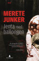 Cover photo:Jenta med ballongen : kriminalroman