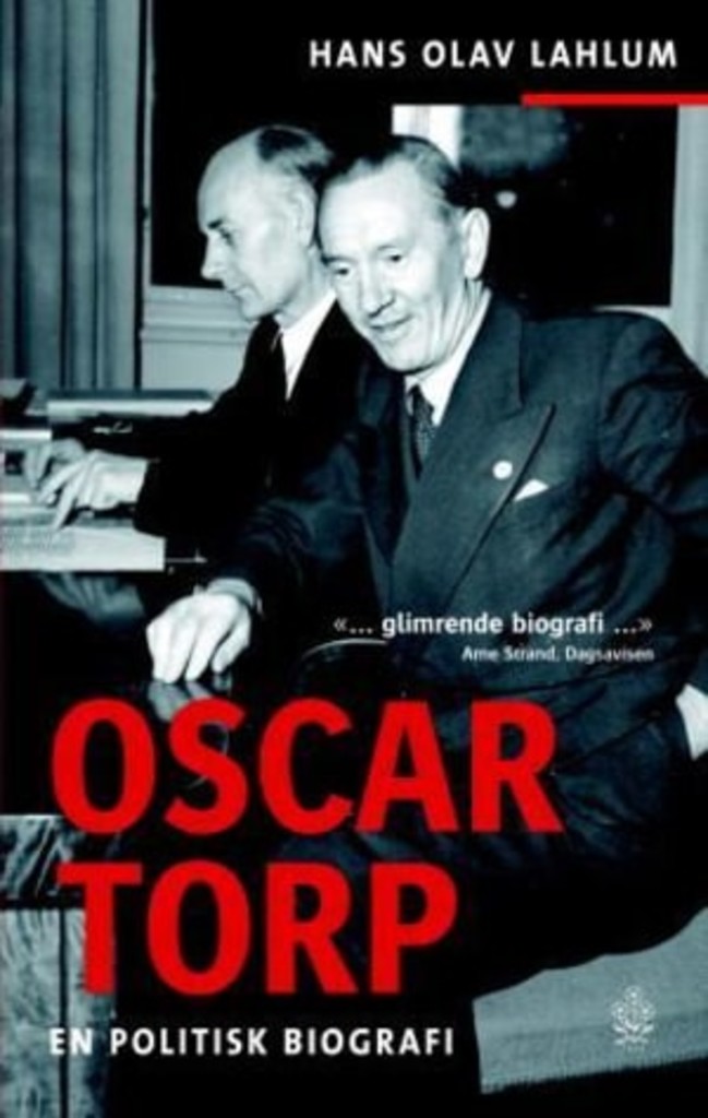Oscar Torp - en politisk biografi