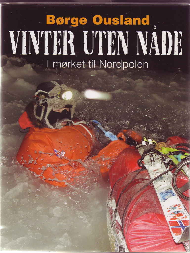 Vinter uten nåde - i mørket til Nordpolen