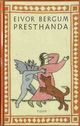 Cover photo:Presthanda : roman