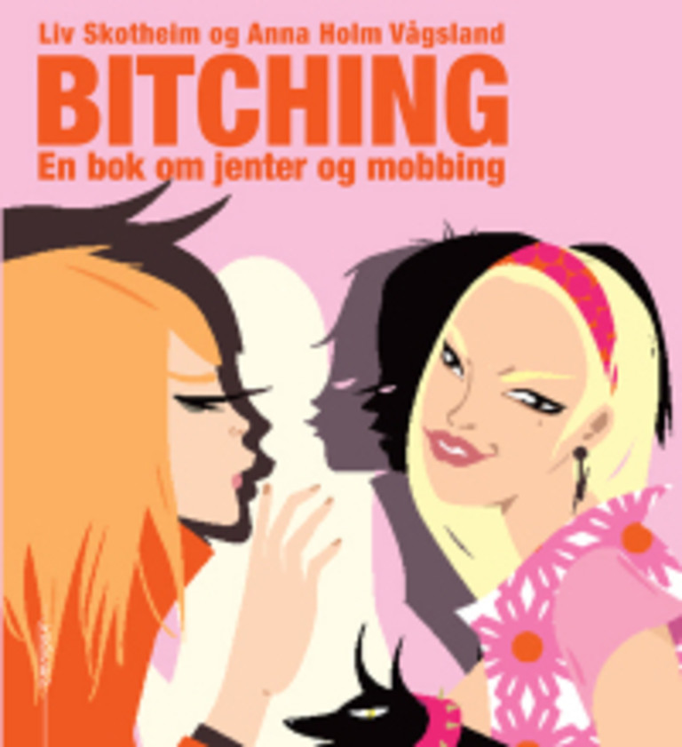 Bitching - en bok om jenter og mobbing