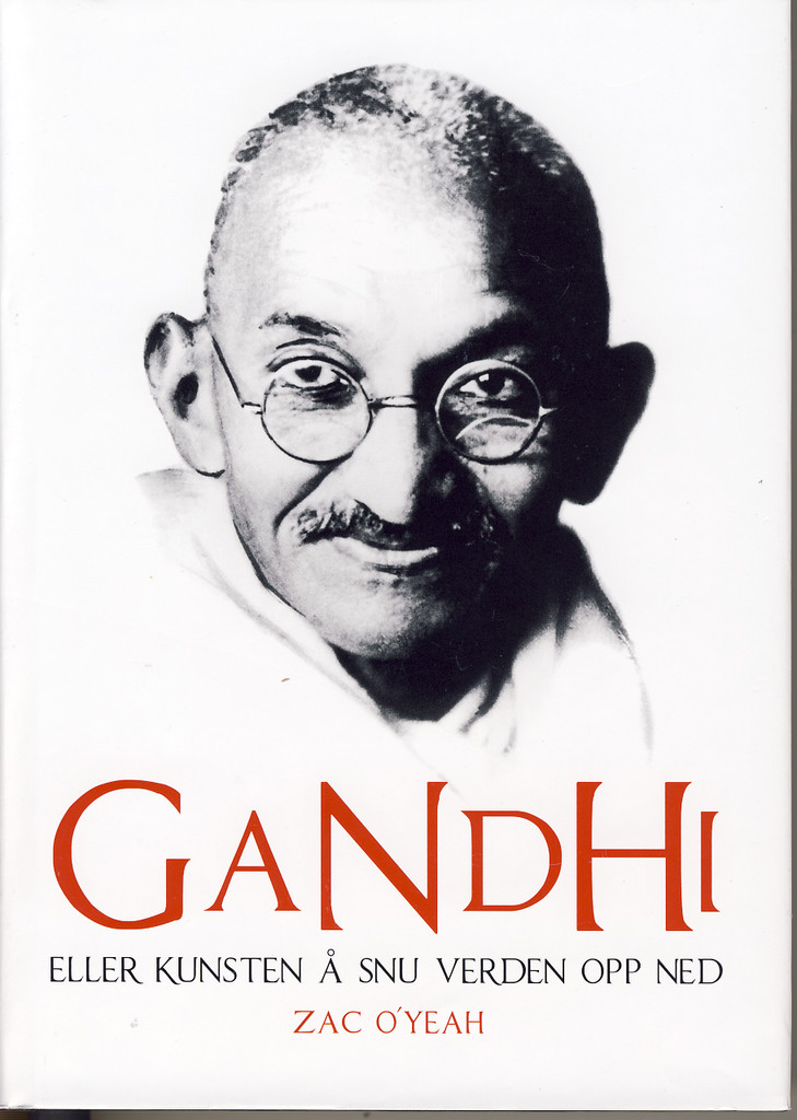 Gandhi, eller Kunsten å snu verden opp ned