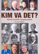 Omslagsbilde:Kim va det? : kjente avdøde haugesundere