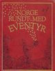 Cover photo:Norge rundt med eventyr