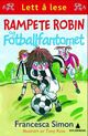 Cover photo:Rampete Robin og fotballfantomet