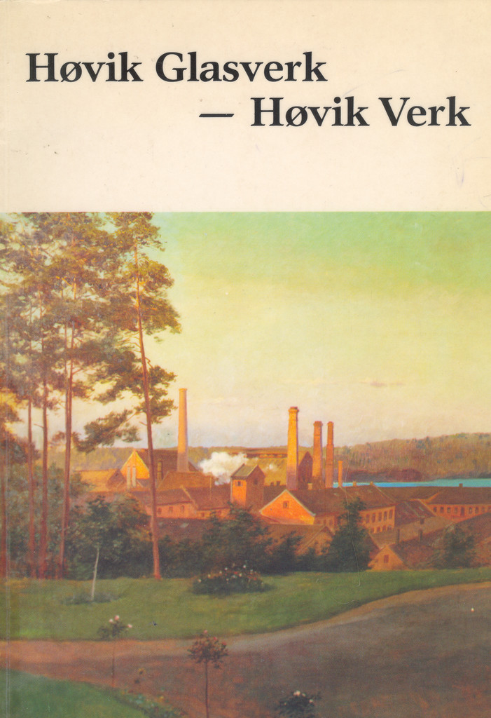 Høvik glasverk - Høvik verk