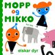 Omslagsbilde:Mopp og Mikko elskar dyr