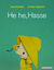 Omslagsbilde:He he, Hasse