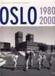 Omslagsbilde:Oslo : 1980-2000