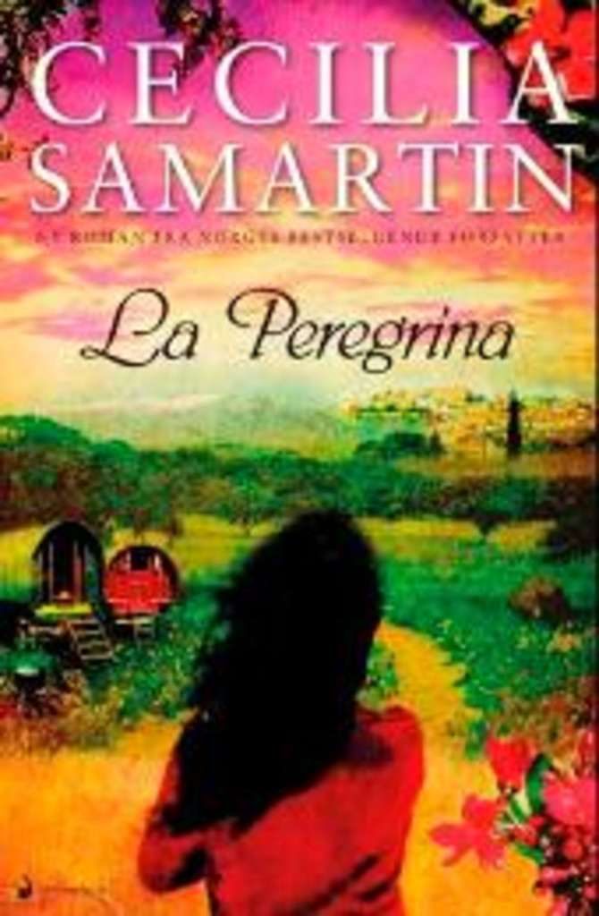 La Peregrina : roman