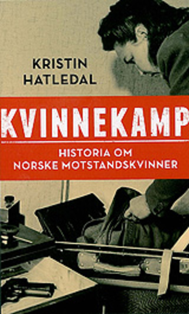 Kvinnekamp - historia om norske motstandskvinner