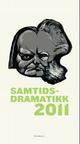 Omslagsbilde:Samtidsdramatikk 2011