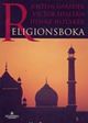 Omslagsbilde:Religionsboka : religion, livssyn, etikk/Jostein Gaarder. Victor Hellern og Henry Notaker