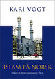 Omslagsbilde:Islam på norsk : moskeer og islamske organisasjoner i Norge