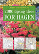 Omslagsbilde:2000 tips og ideer for hagen