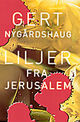 Omslagsbilde:Liljer fra Jerusalem : roman