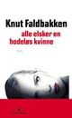 Cover photo:Alle elsker en hodeløs kvinne : kriminalroman