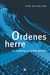 Omslagsbilde:Ordenes herre : en innføring i praktisk retorikk