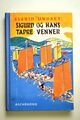 Omslagsbilde:Sigurd og hans tapre venner