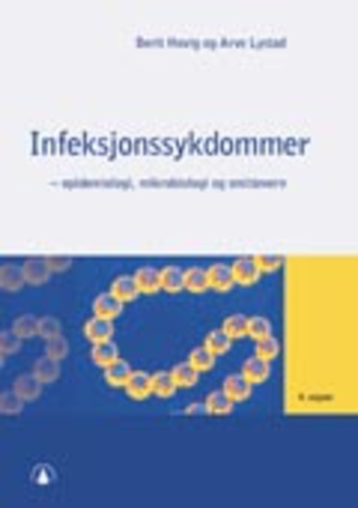 Infeksjonssykdommer - epidemiologi, mikrobiologi og smittevern