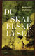 Omslagsbilde:Du skal elske lyset : roman