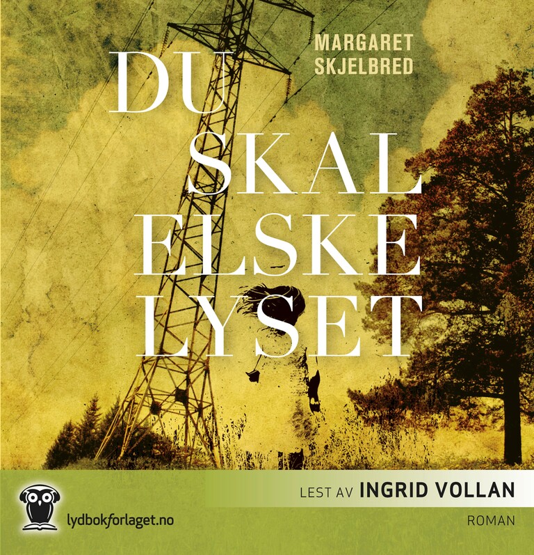 Du skal elske lyset