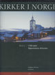 Omslagsbilde:Kirker i Norge . Bind 2 . 1700-tallet : skjønnhetens århundre