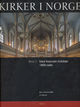 Omslagsbilde:Kirker i Norge . Bind 3 . 1800-tallet : med historiske forbilder