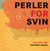 Omslagsbilde:Perler for svin