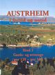 Omslagsbilde:Austrheim i fortid og notid . B. 1 . Gards- og ættesoge gnr 128 - gnr 141