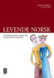 Cover photo:Levende norsk : ei innføring i norsk for utenlandske studenter