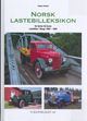 Omslagsbilde:Norsk lastebilleksikon : de første 40 årene : lastebiler i Norge 1900-1940