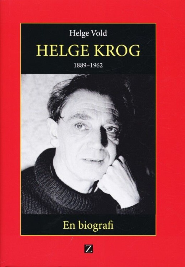 Helge Krog : 1889-1962 : en biografi