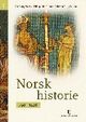 Omslagsbilde:Norsk historie . I . 750-1537