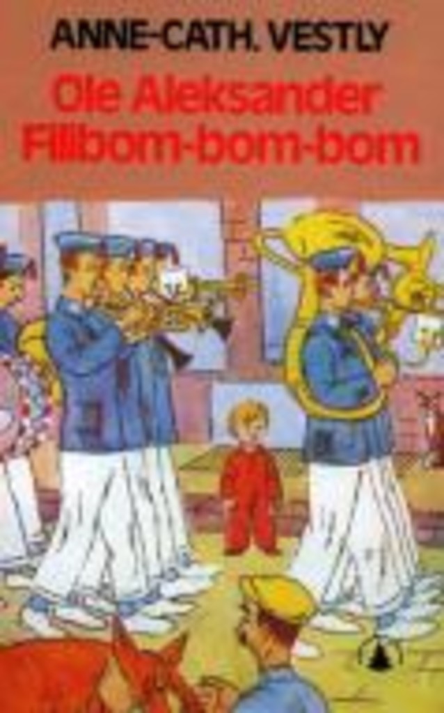 Ole Aleksander Filibom-bom-bom - bind 1