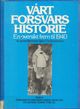 Omslagsbilde:Vårt forsvars historie : en oversikt frem til 1940