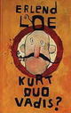 Cover photo:Kurt quo vadis?