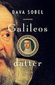 Omslagsbilde:Galileos datter : et historisk drama om vitenskap, tro og kjærlighet