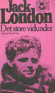 Cover photo:Det store vidunder / Jack London : på norsk ved Gunnar Reiss-Andersen (2.opplag)