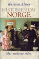 Omslagsbilde:Historien om Norge : mot moderne tider . 3