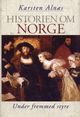 Omslagsbilde:Historien om Norge II : Under fremmed styre