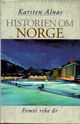 Omslagsbilde:Historien om Norge . [5] . Femti rike år