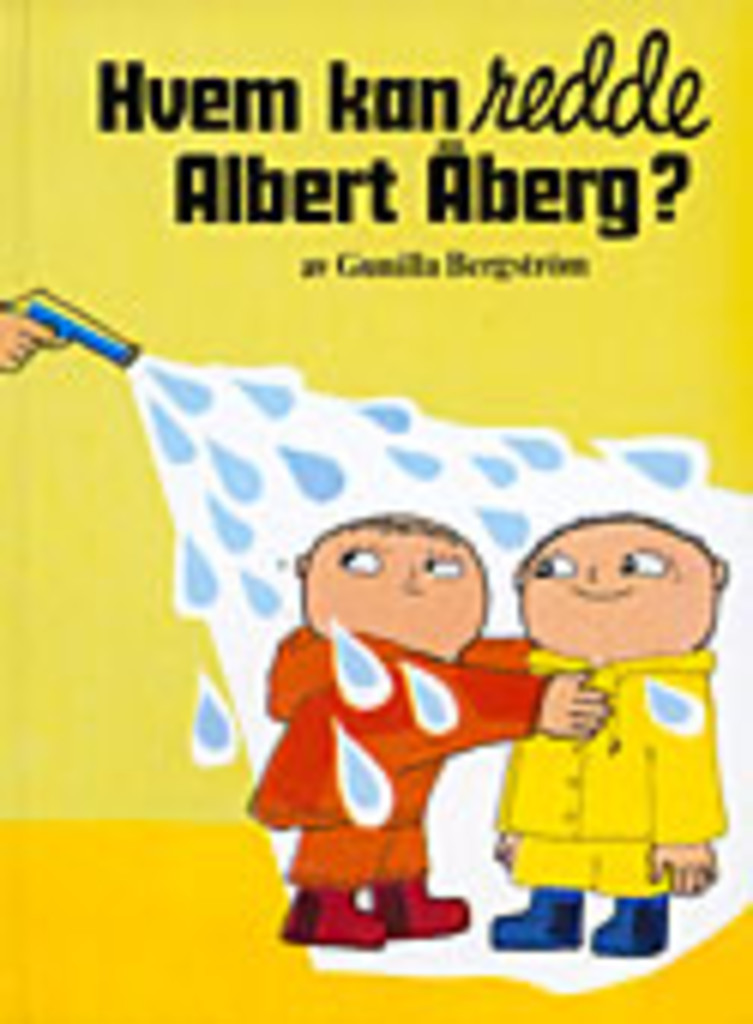 Hvem kan redde Albert Åberg?