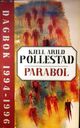 Omslagsbilde:Parabol : dagbok 1994-1996